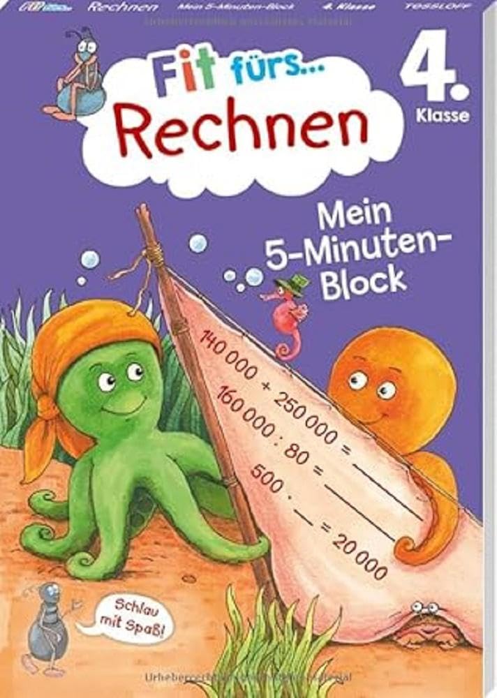 Fit fürs Rechnen 4. Klasse. Mein 5-Minuten-Block: Kleine Übungseinheiten für einen sicheren Umgang mit den Grundrechenarten