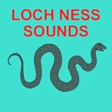 The Loch ness Monster Sounds App for the Loch Ness Monster, Lochness Monster