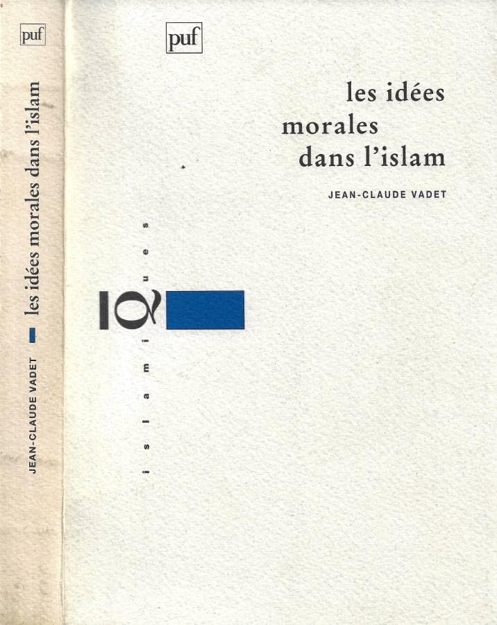 Les idées morales dans l'Islam