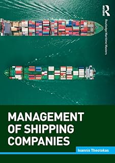 Management of Shipping Companies (Routledge Maritime Masters Book 3)