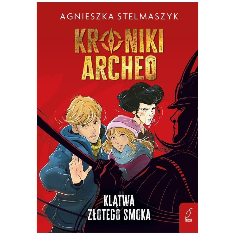 Kroniki Archeo Tom 4 Klątwa złotego smoka