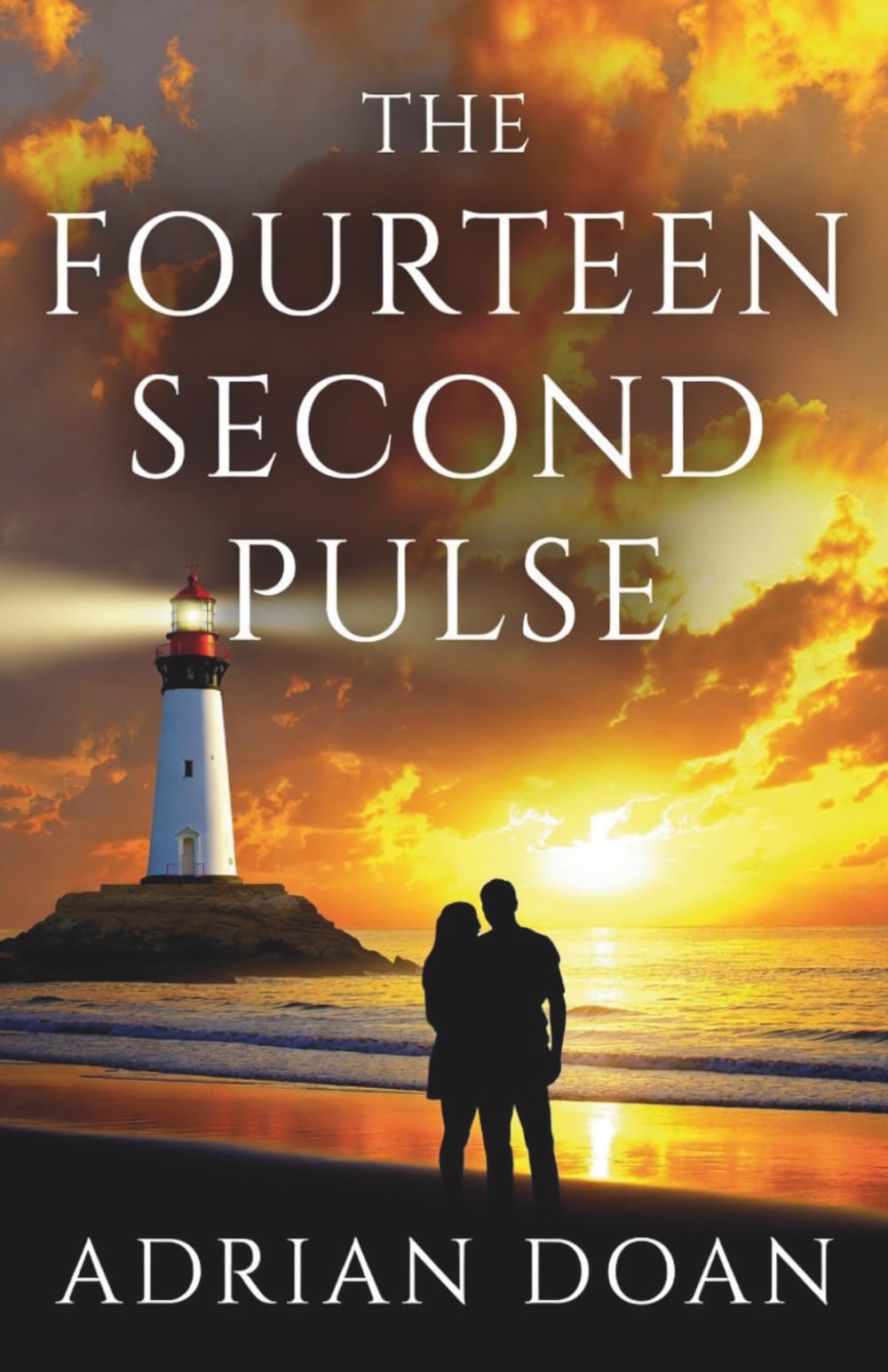 The Fourteen-Second Pulse: A Novel of Lost Letters, a Lonely Lighthouse, and the Courage to Choose Home
