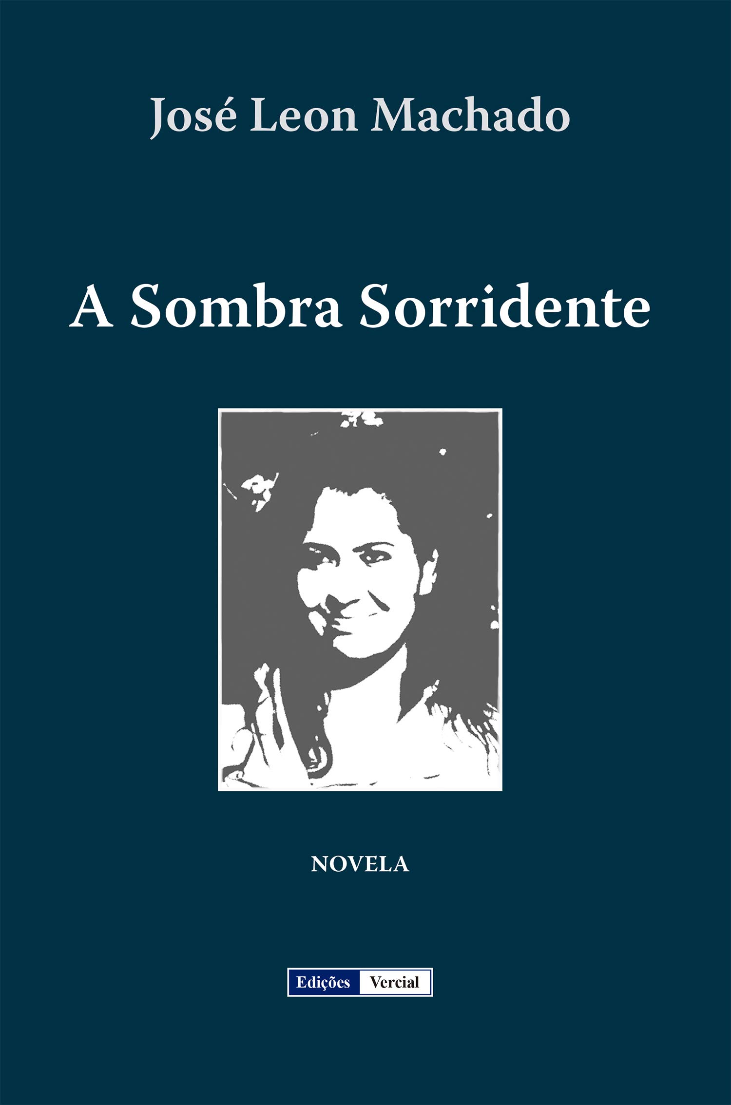A Sombra Sorridente (Portuguese Edition)