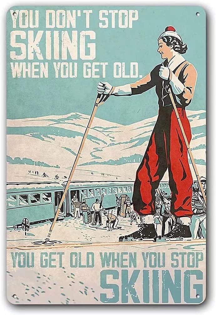 Tin Sign Step Skiing Nostalgic Tin Signs Funny Poster Art Wall Decor for Pub Bar Vintage Wall Stickers 8x12 Inch