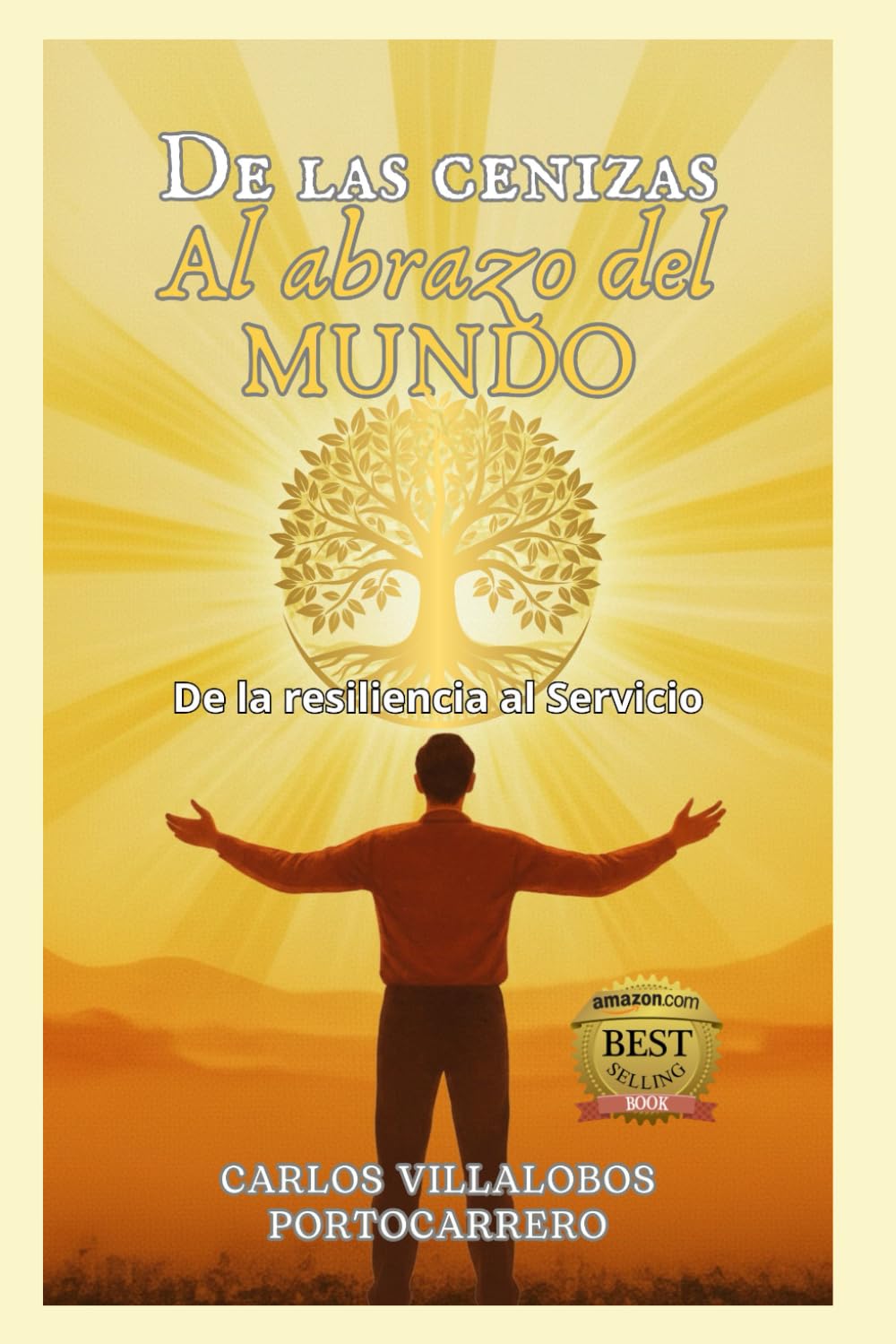DE LAS CENIZAS AL ABRAZO DEL MUNDO: De la Resiliencia al Servicio
