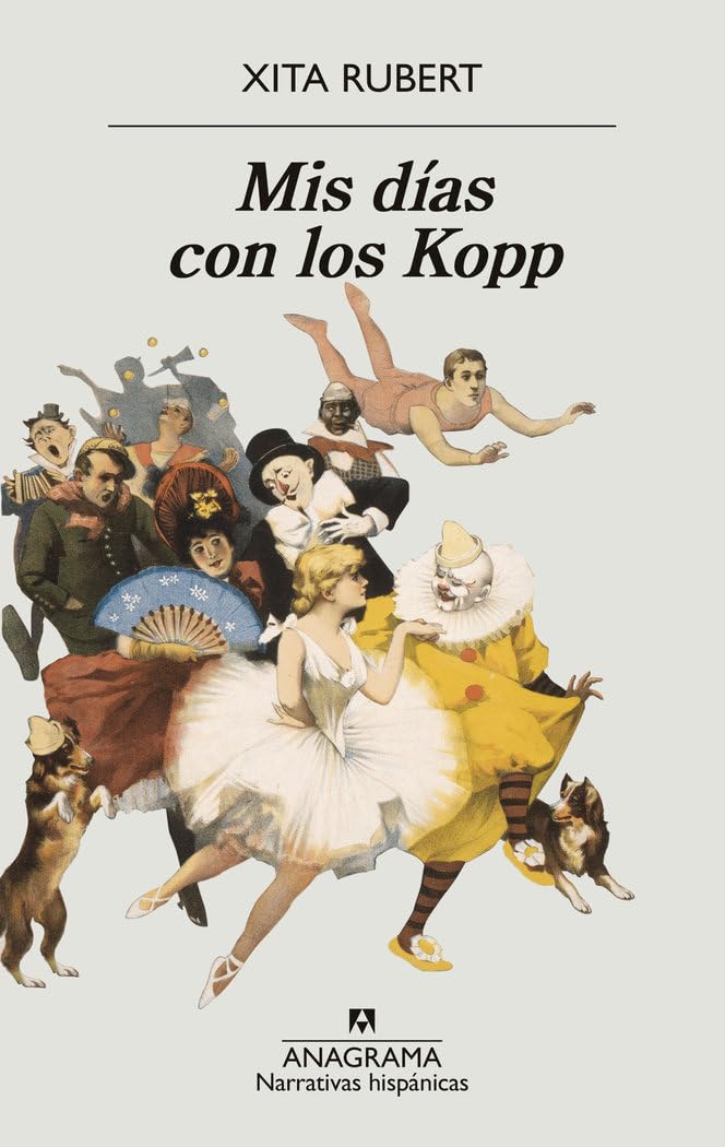 MIS Dias Con Los Kopp: 691 (Narrativas hispánicas)