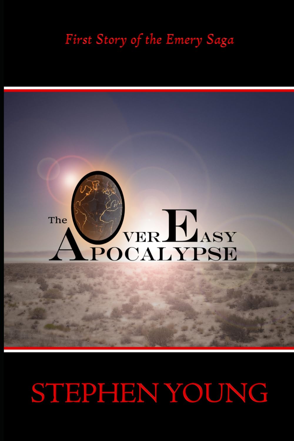 The Over Easy Apocalypse (The Emery Saga)
