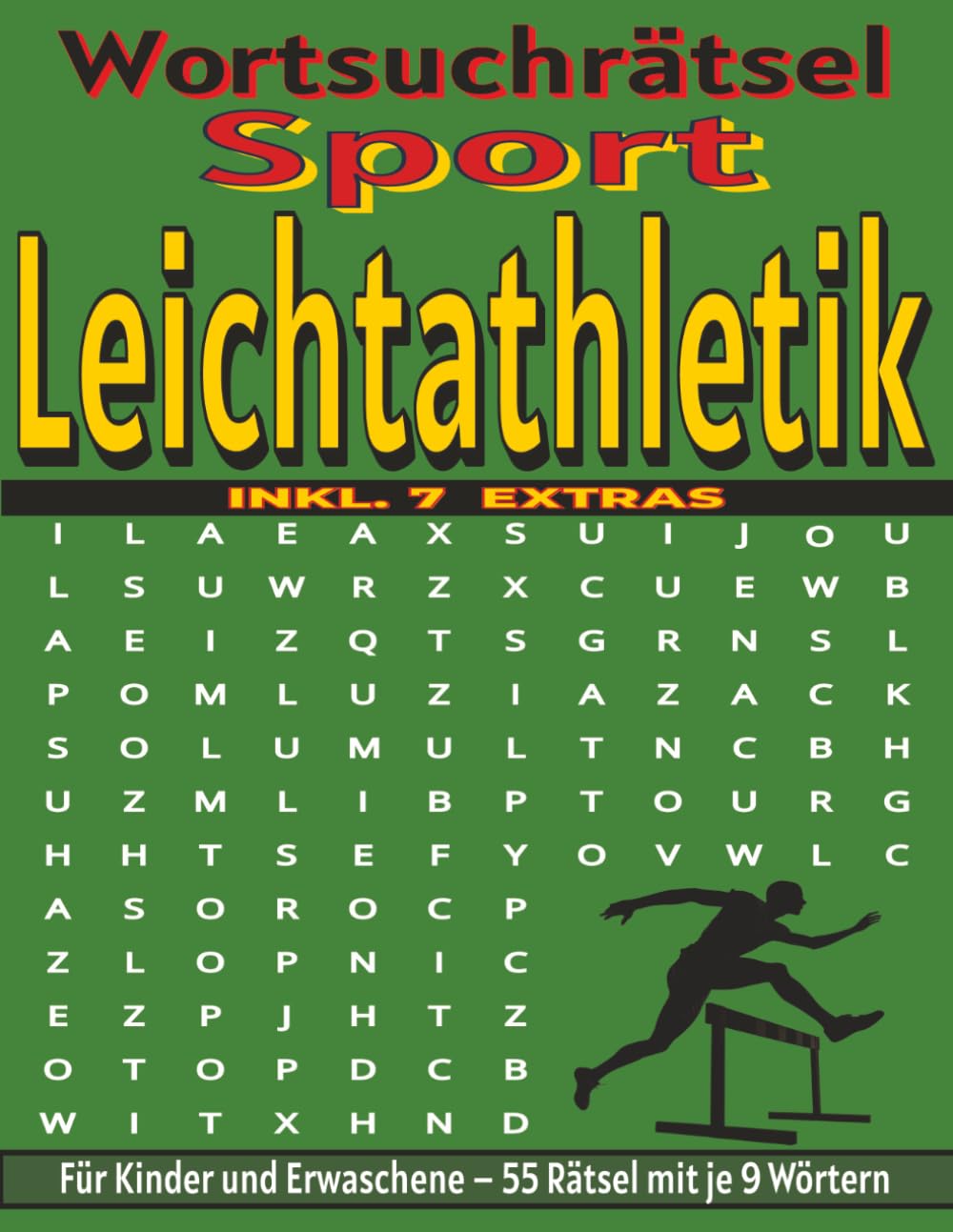 Leichtathletik – Wortsuchrätsel: Bildschirmfreier Rätselspaß für Geist, Konzentration und Entspannung (Wortsuchrätsel – Sport)