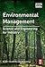 Environmental Management: Science and Engineering for Industry