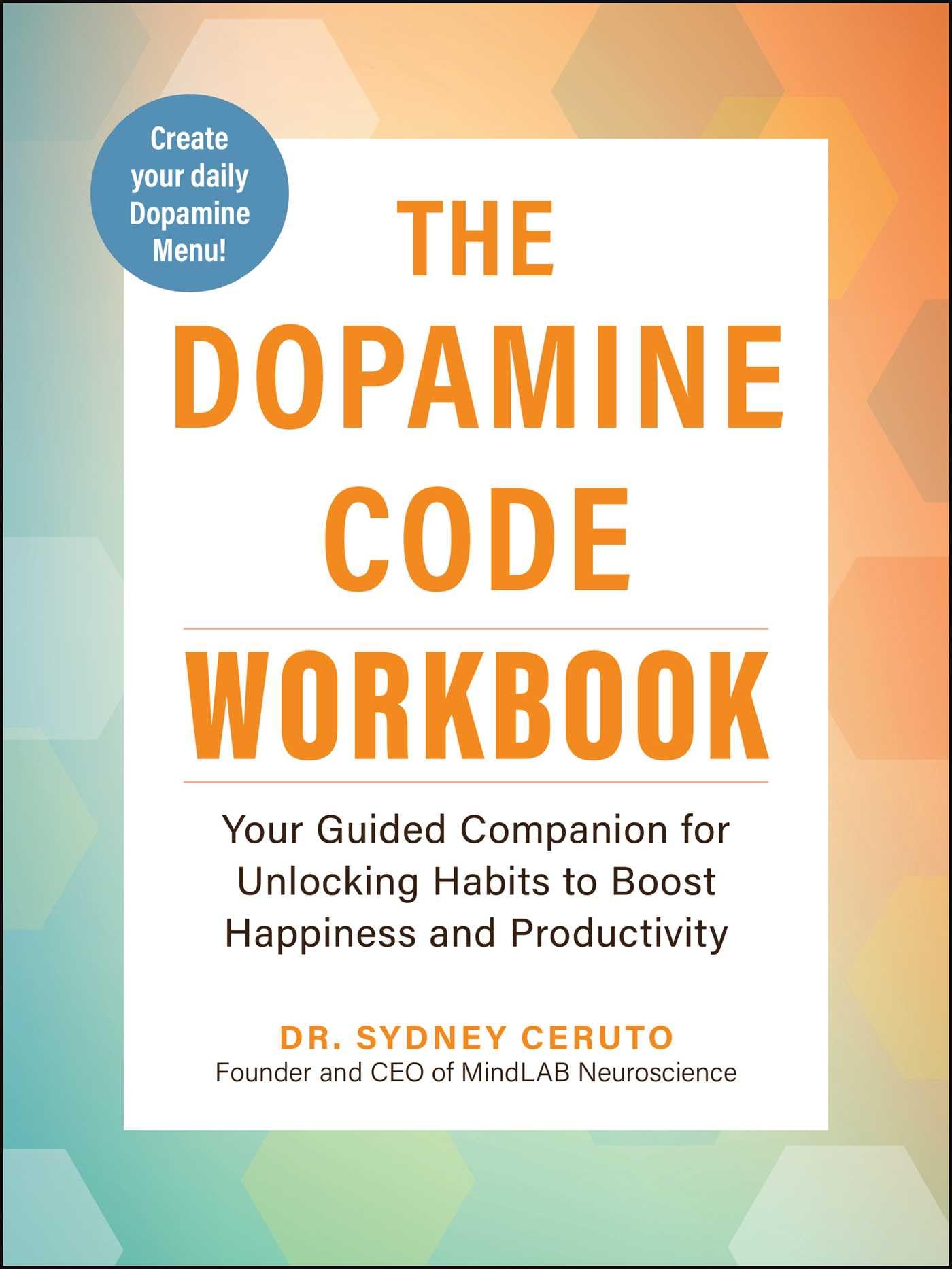 The Dopamine Code Workbook