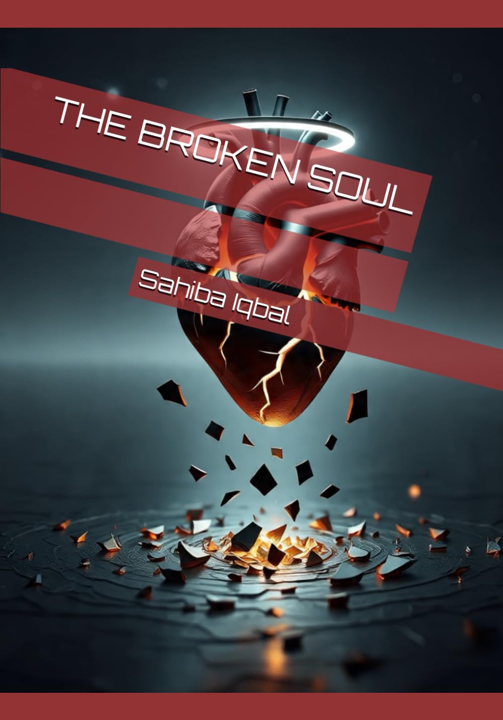 THE BROKEN SOUL