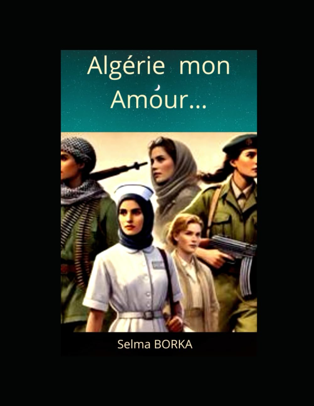 Algérie mon Amour...
