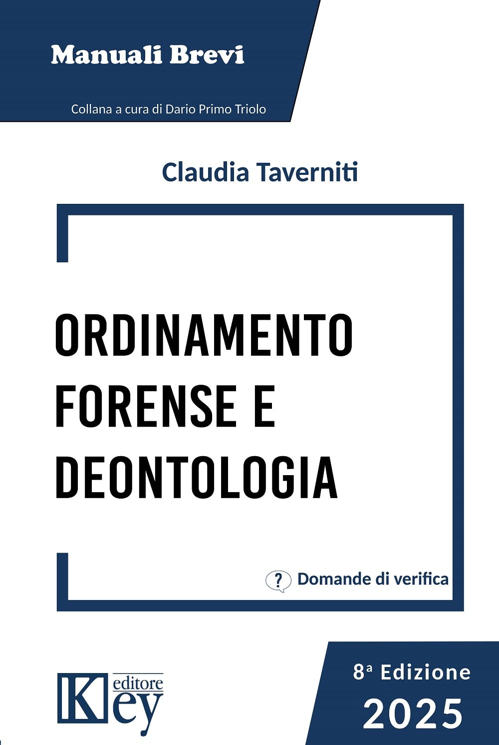 Ordinamento Forense E Deontologia 2025 - 4