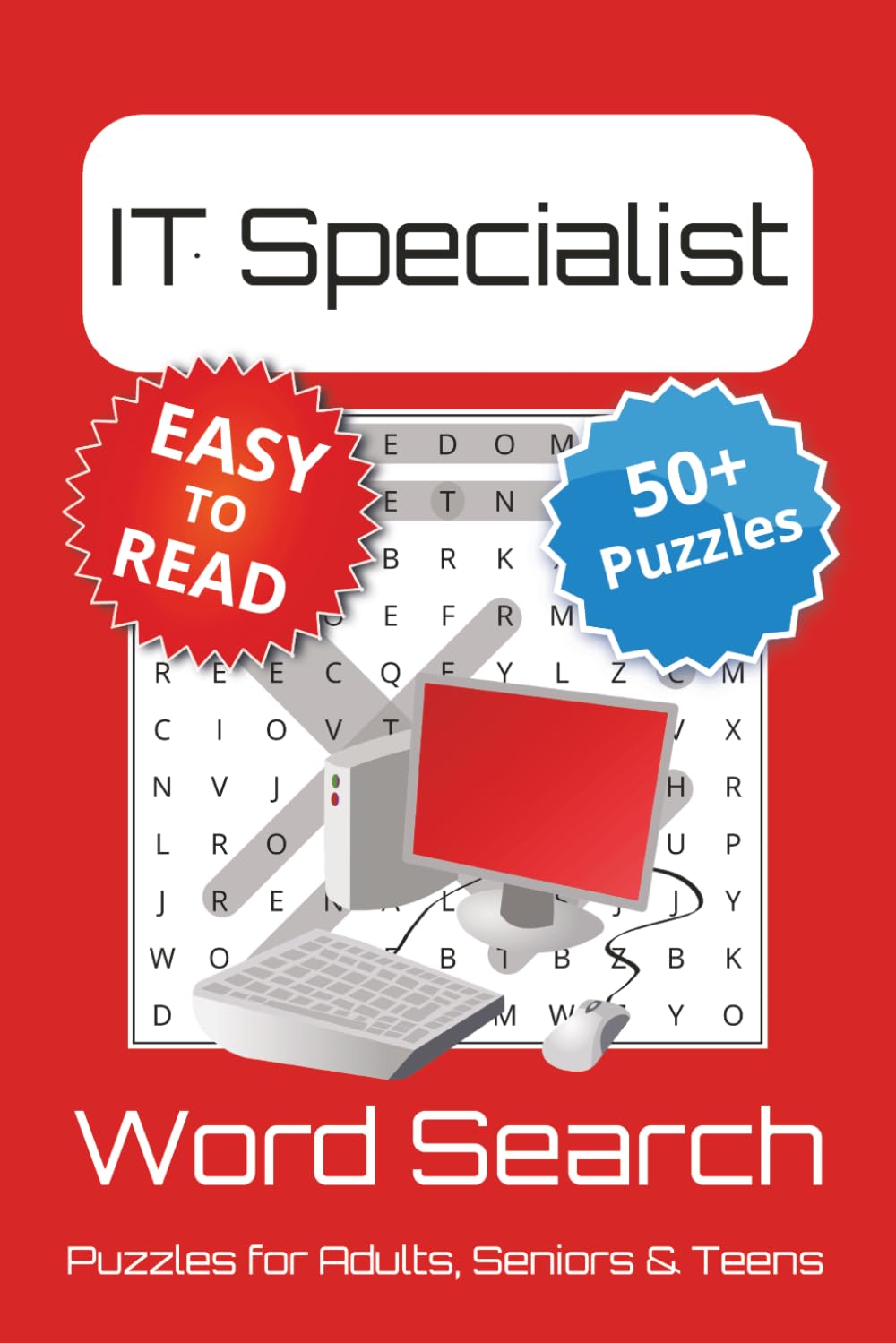 IT Specialist Word Search Puzzle Book: IT Specialist Themed Word Searches with Easy to Read Print | 6x9 inches, 110 pages | 50+ Puzzles