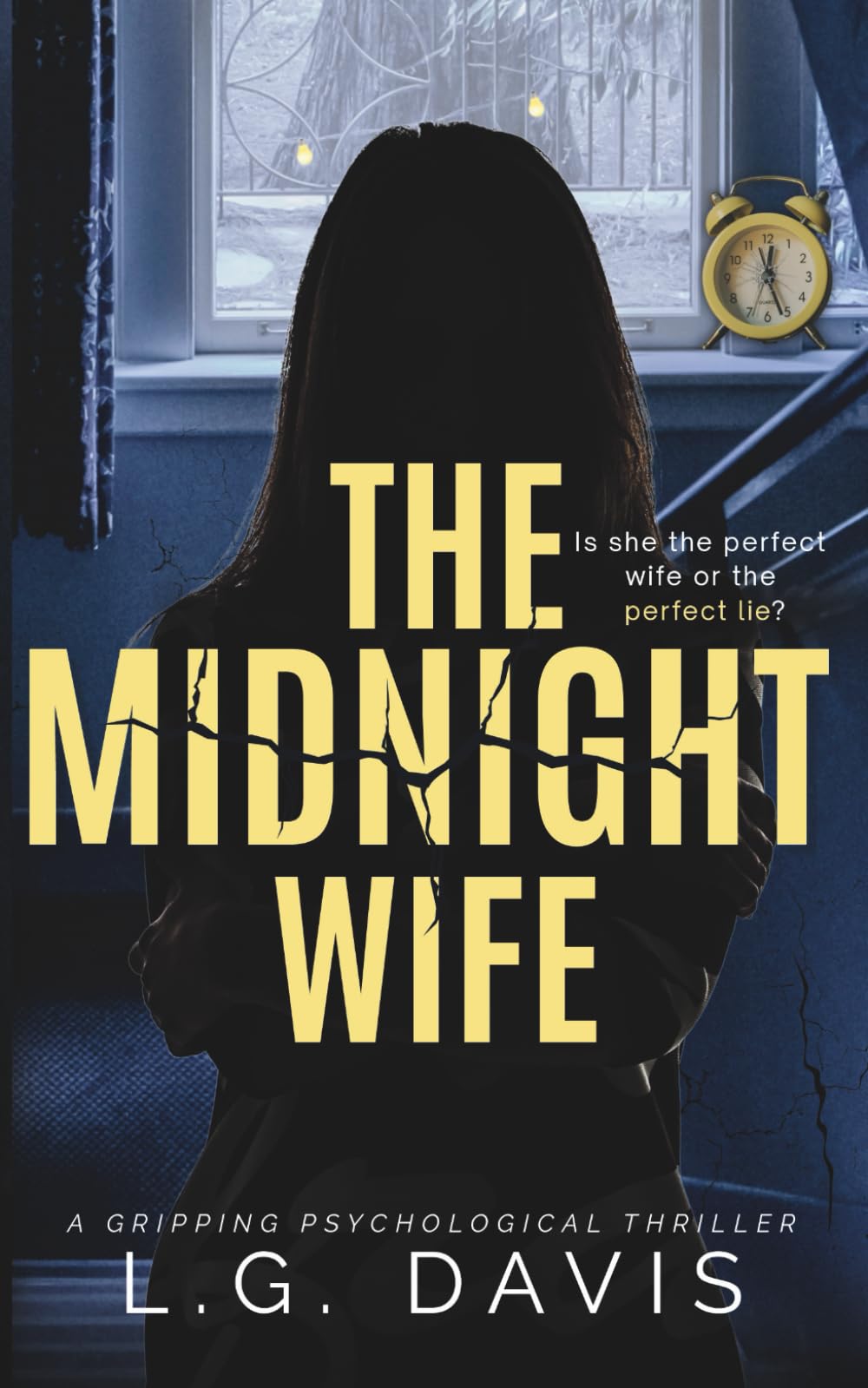 The Midnight Wife: A gripping psychological thriller