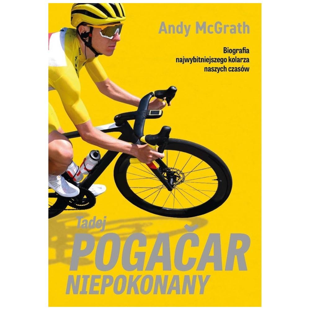 Tadej Pogačar. Niepokonany