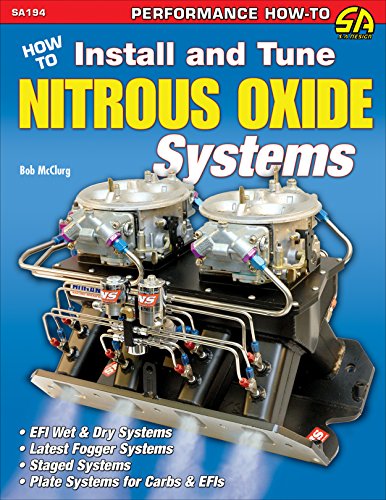 How to Install and Tune Nitrous Oxide Systems (NONE)