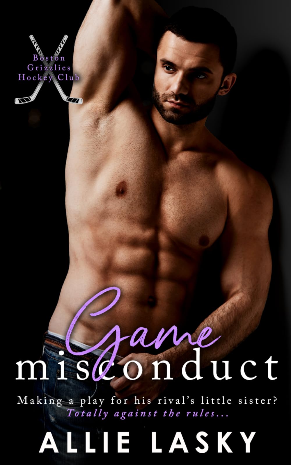 Game Misconduct: a one night stand gone bad hockey romance (Boston Grizzlies Hockey Club)