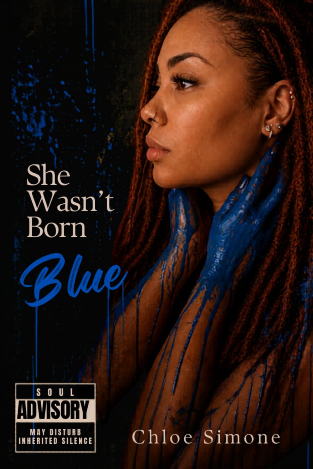 She Wasn't Born Blue