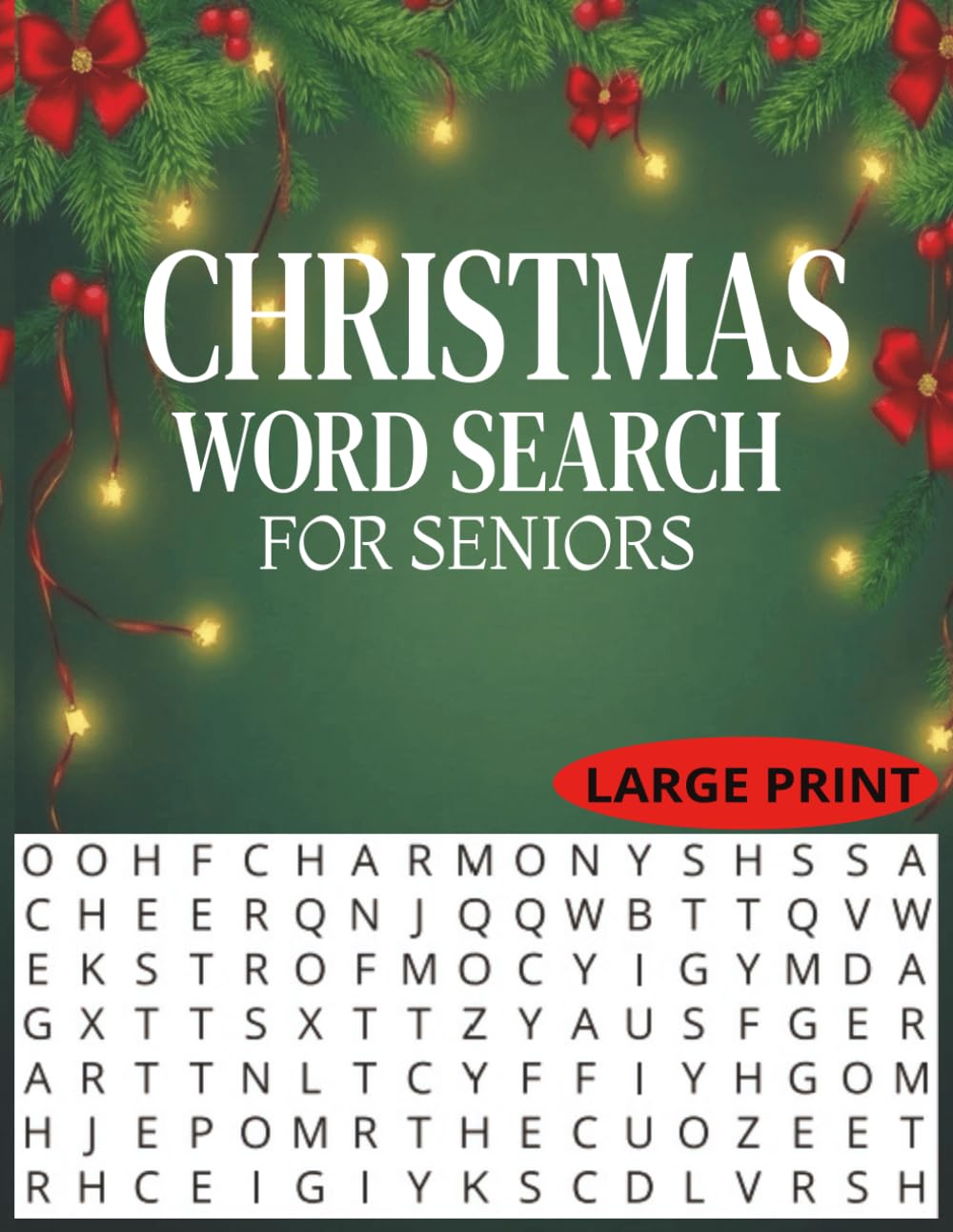 Christmas Word Search for Seniors: 50 Large Print Puzzles for Relaxation, Mental Stimulation and Festive Fun.