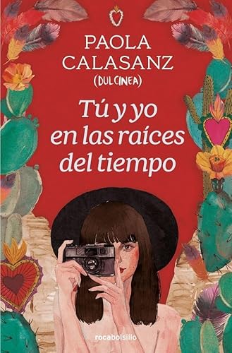 Tú y yo en las raíces del tiempo (Best Seller | Ficción)