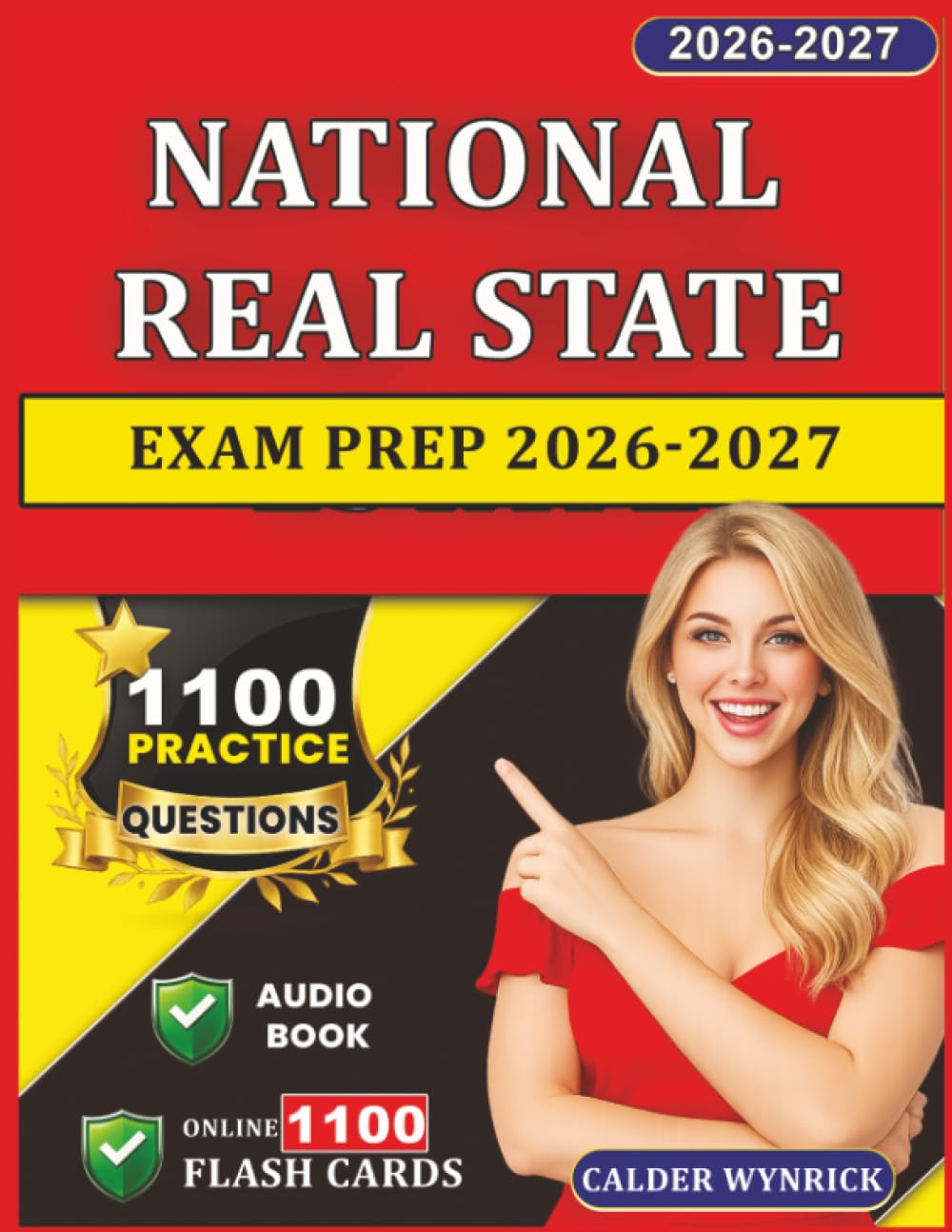 National Real Estate Exam Prep 2026-2027: 1100 Practice Questions with Explanations, National Strategies and Core Concepts