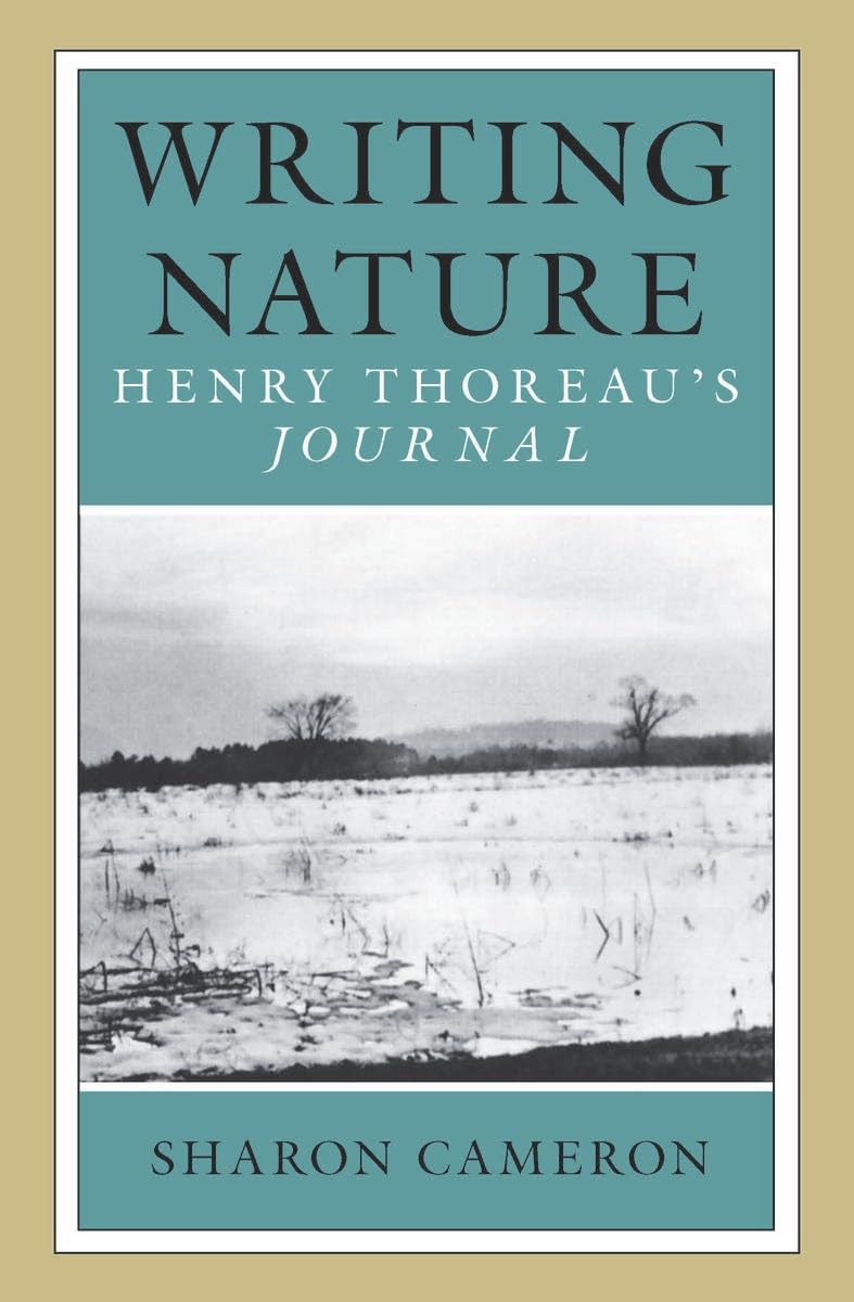Writing Nature: Henry Thoreau's Journal