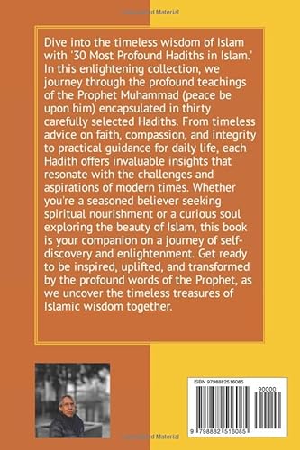 30 Most Profound Hadiths of Islam: Timeless Wisdom and Inspiration for the Modern Minds