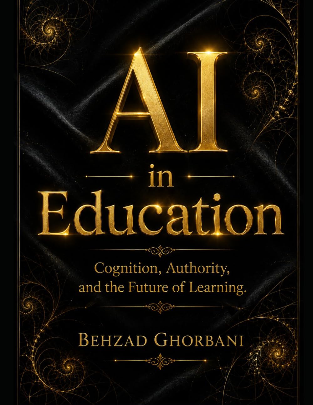AI in Education: Cognition, Authority, and the Future of Learning