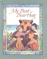 My Best Bear Hug 0669235288 Book Cover