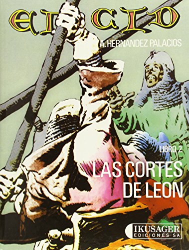 El Cid. Libro 2 : Las Cortes de León