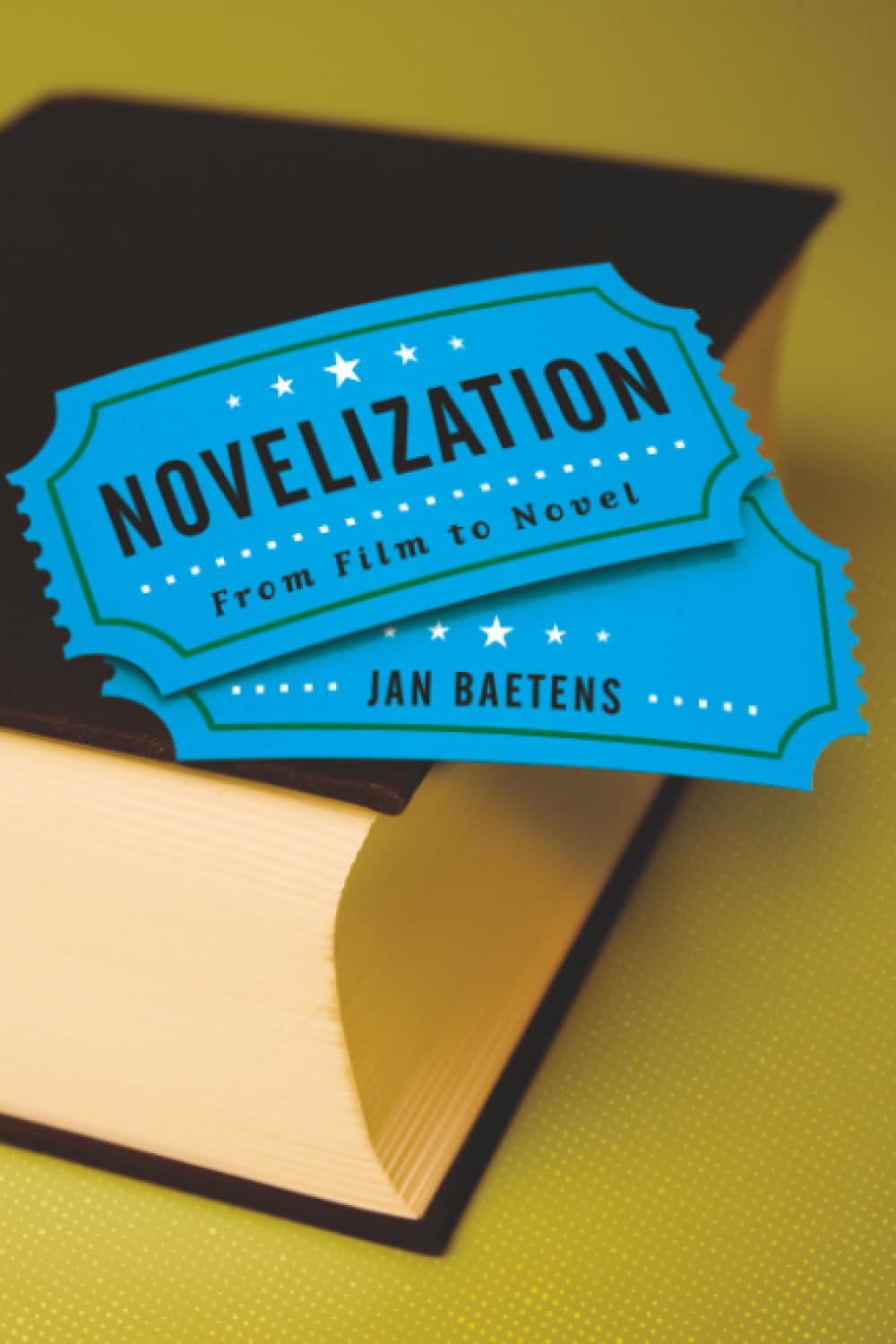 Novelization: From Film to Novel (Theory Interpretation Narrativ). Baet<|