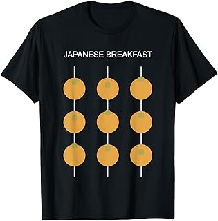 Japanese Breakfast Funny For Men Women T-Shirt
