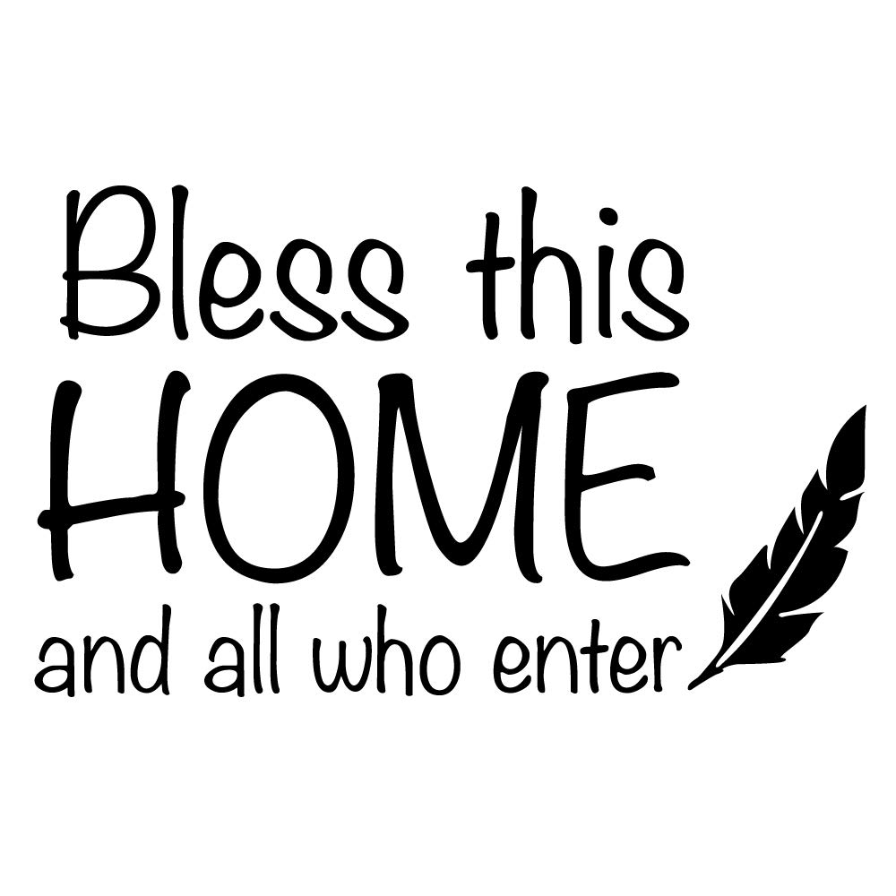 Bless This Home and All who Enter - Wall Decal Christian Quotes Wall Stickers Vinyl Art Letters Religious Home Décor