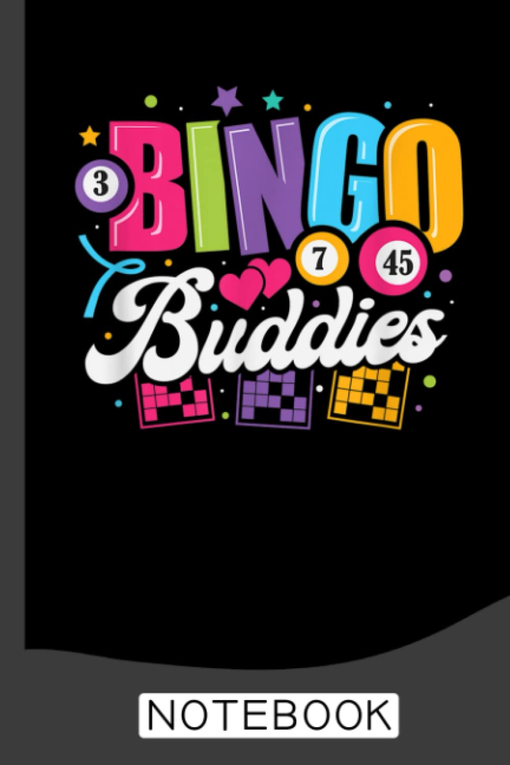 Bingo Buddies Notebook: Bingo Journal, Bingo Game Notebook Note-Taking Planner Book, Bingo Player Christmas Birthday Present Gifts for Dad Mom Grandpa Grandma