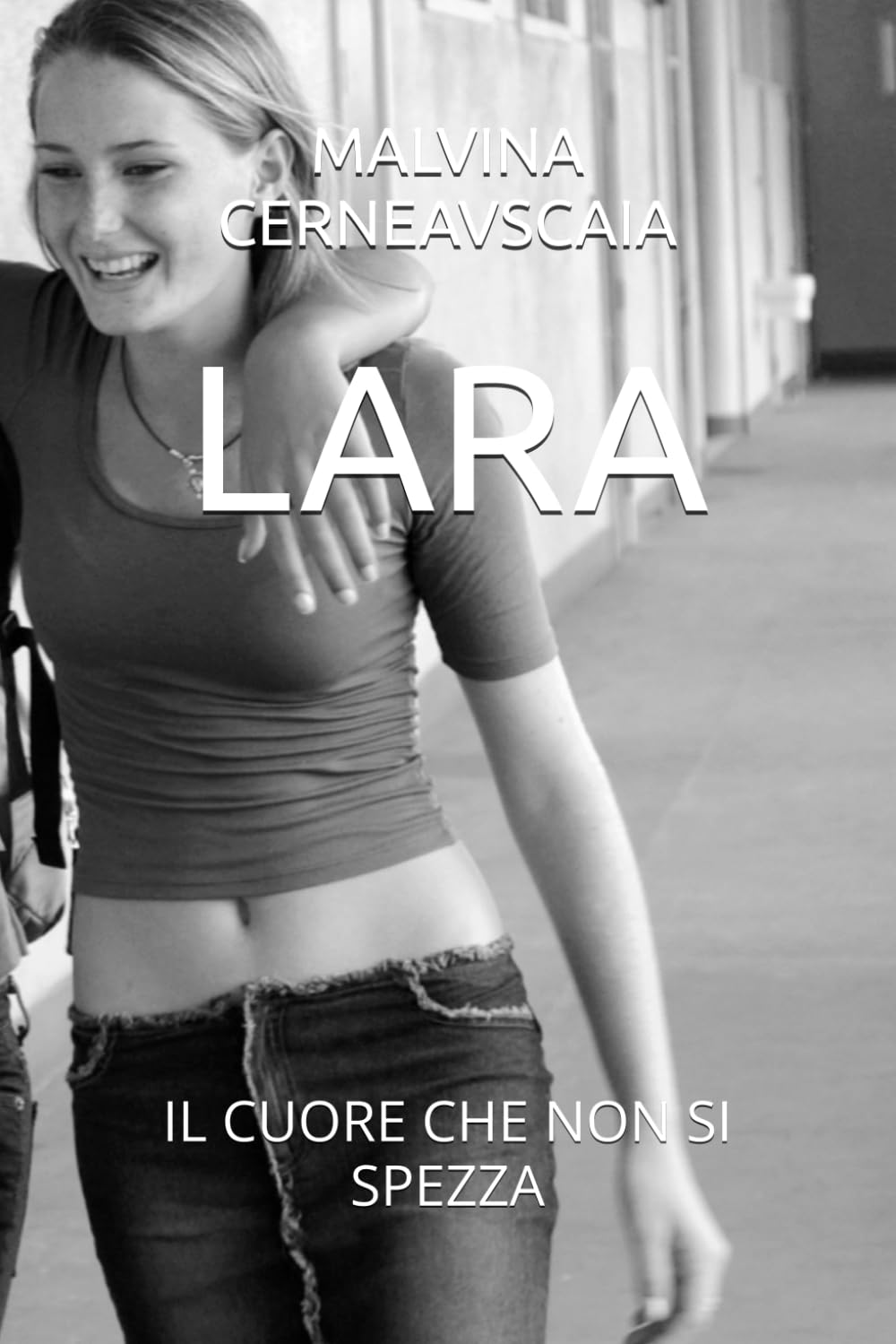 LARA: IL CUORE CHE NON SI SPEZZA