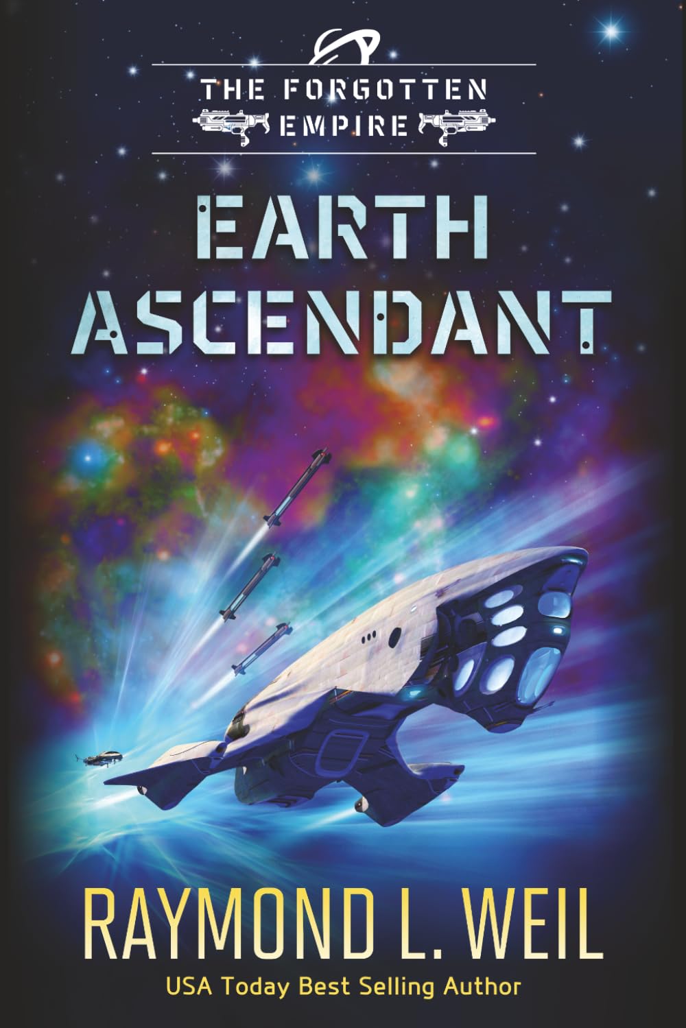 The Forgotten Empire: Earth Ascendant: Book Two: 2