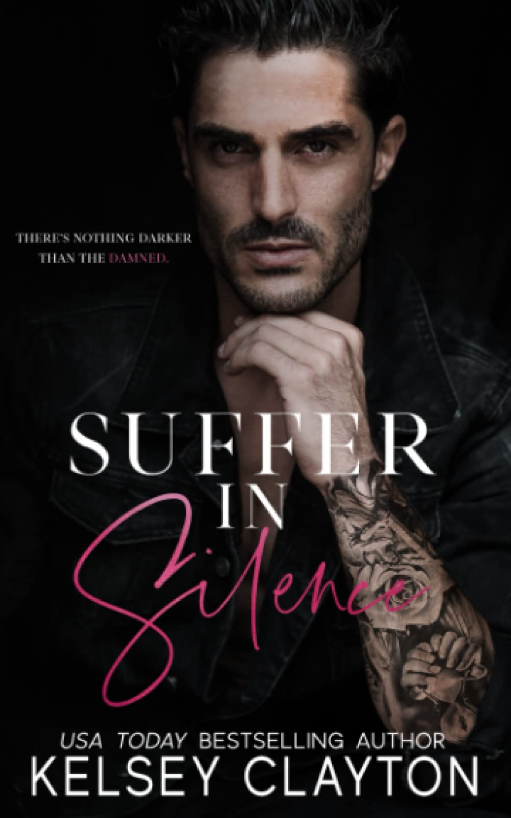 Suffer in Silence: A Dark Mafia Romance (Malvagio Mafia Duet)