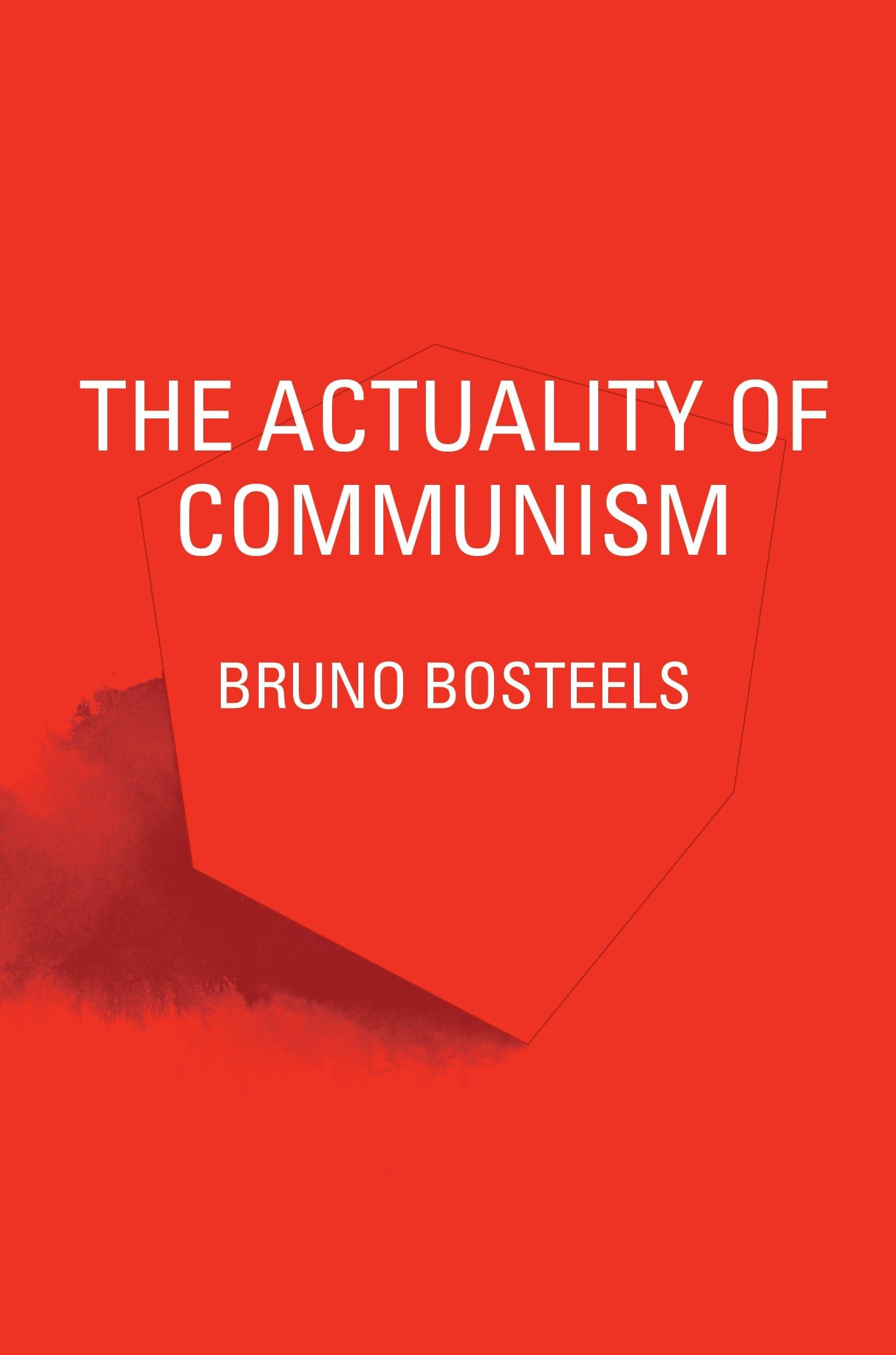 The Actuality of Communism (Pocket Communism)