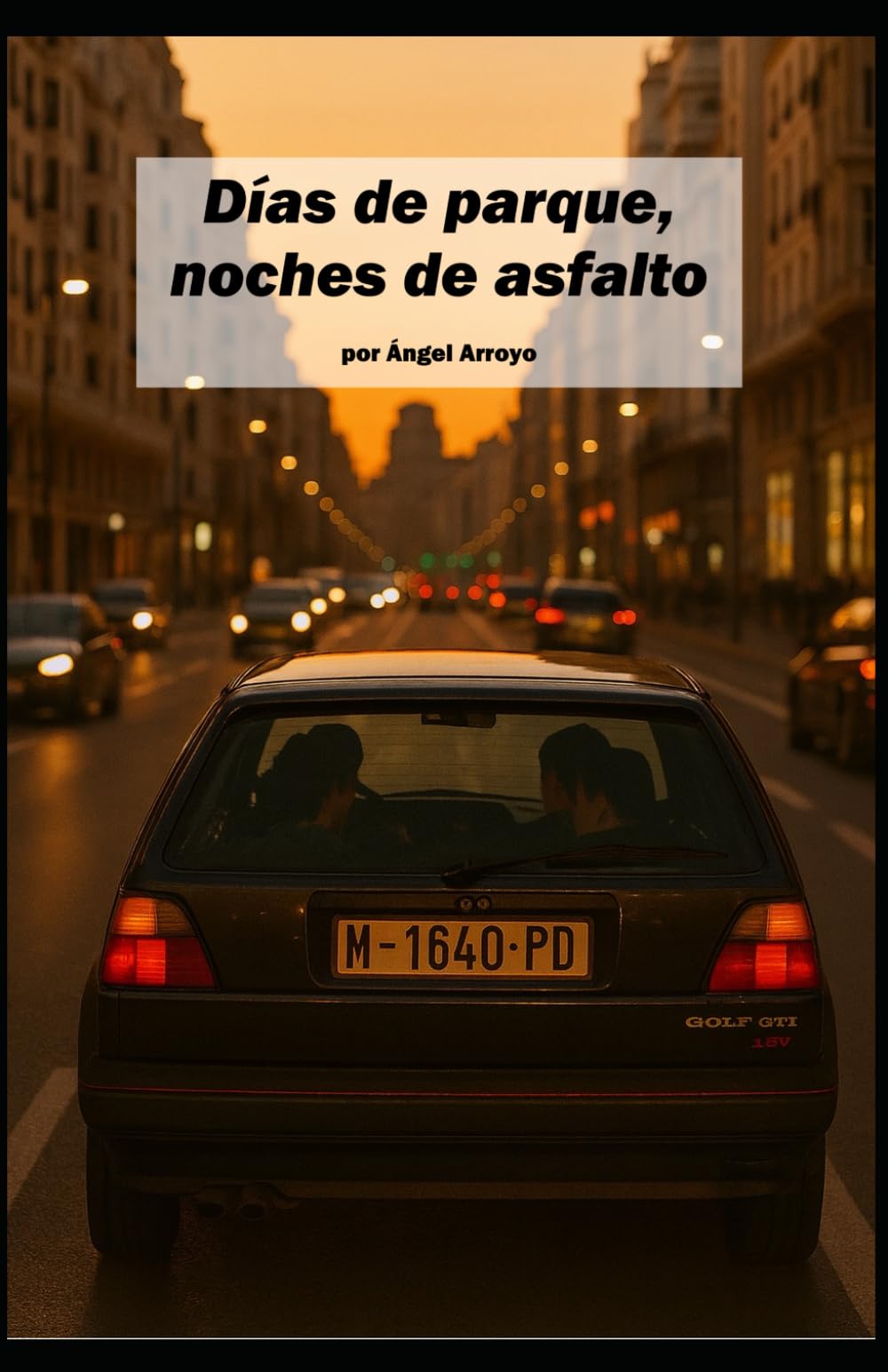 Días de parque, noches de asfalto