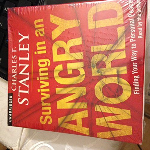 (SURVIVING IN AN ANGRY WORLD BY STANLEY, CHARLES)Surviving in an Angry World: Finding Your Way to Personal Peace[compact disc] ON 05-Oct-2010