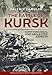 The Battle of Kursk: Controversial and Neglected Aspects