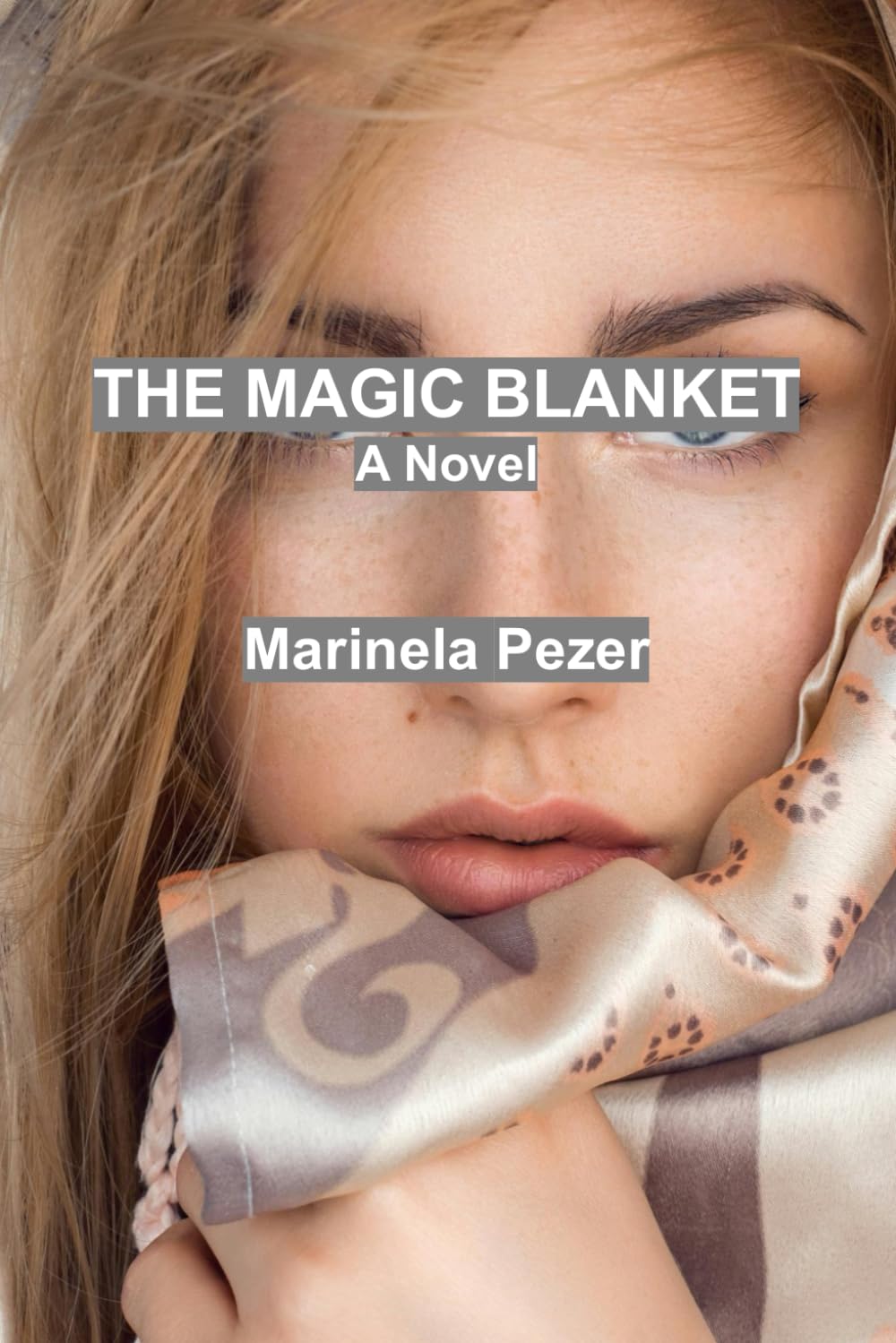 THE MAGIC BLANKET: Book 3 of the Isabelle Chronicles