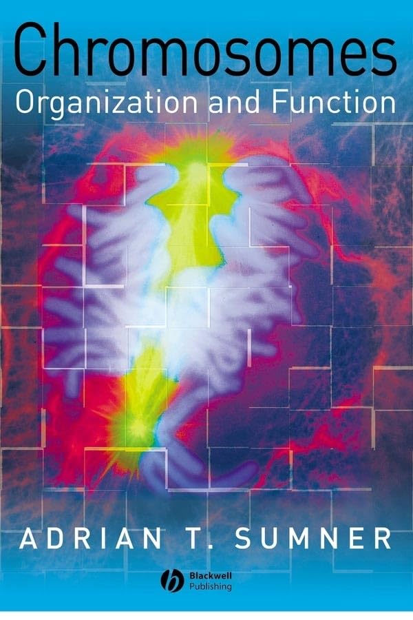 Chromosomes: Organization and Function