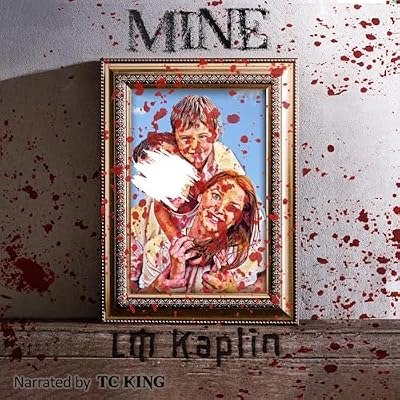 Mine: A Psychological Horror