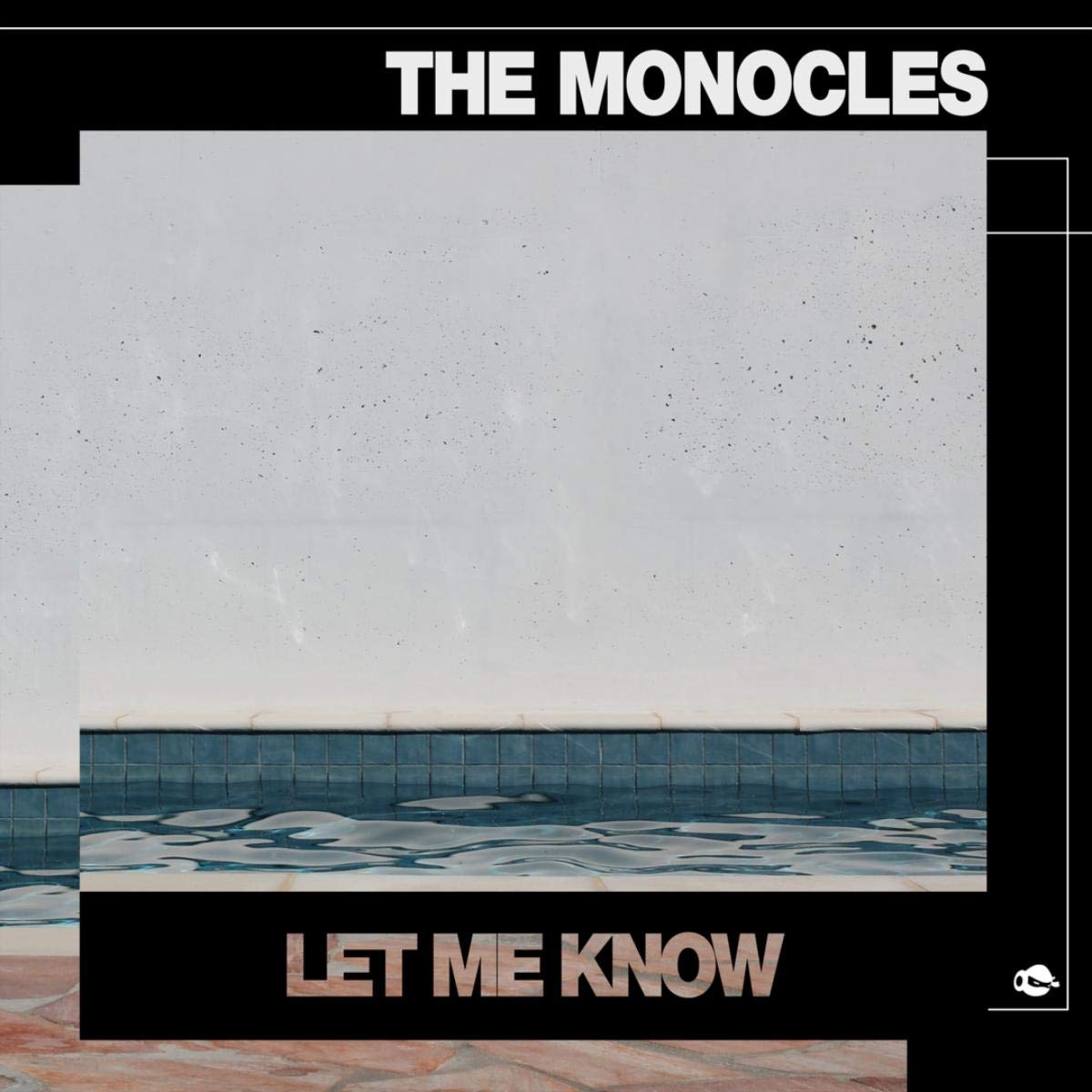 The Monocles
