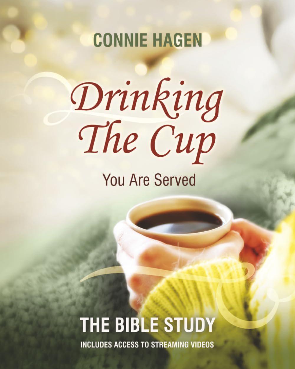 Drinking the Cup You Are Served - The Bible Study: A 7-Week Bible Study for Women Finding Healing, Faith, and Freedom in Life’s Hardest Circumstances      Paperback – January 15, 2026