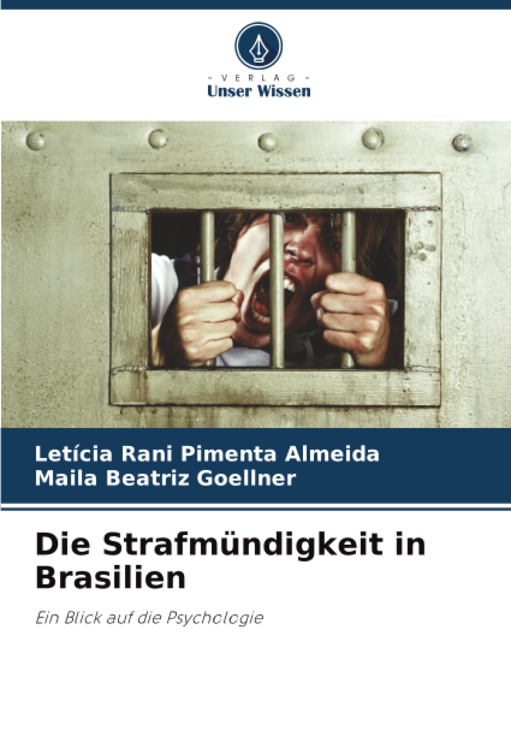 Die Strafmündigkeit in Brasilien: Ein Blick auf die Psychologie