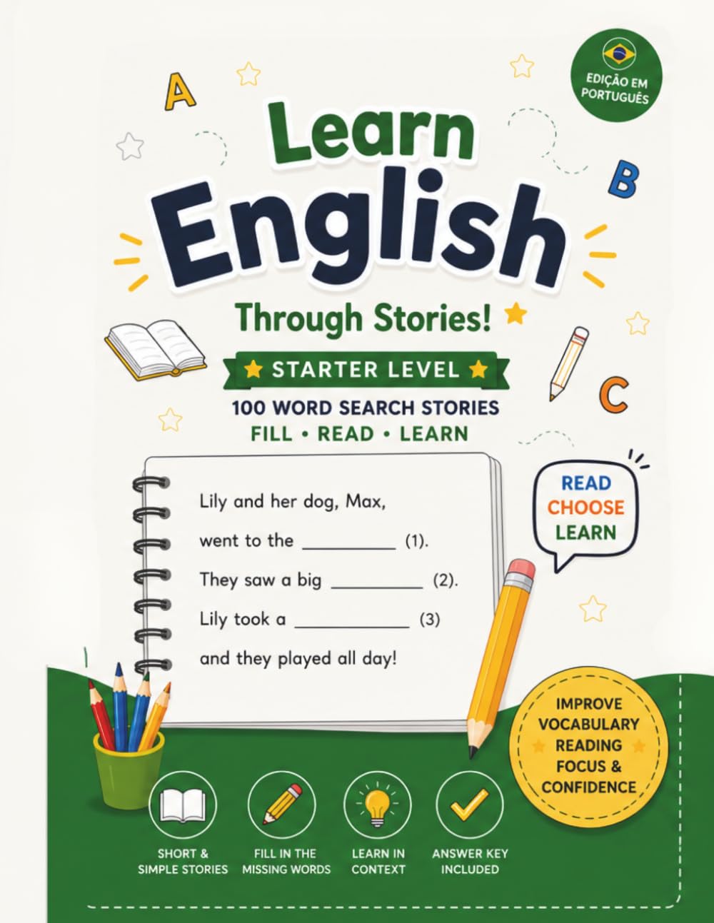 Learn English Through Stories!: Fun Fill-in-the-Blank Stories for Brazilian Kids | Learn English Vocabulary Through Reading, Context & Interactive Activities