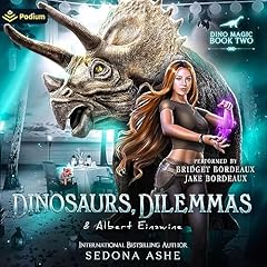 Couverture de Dinosaurs, Dilemmas and Albert Einswine